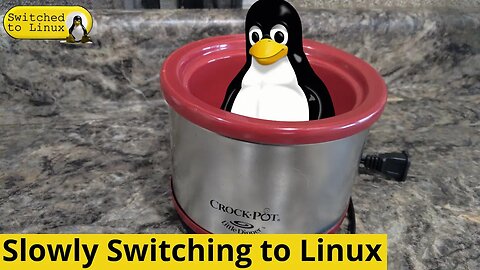 Slowly Switching to Linux