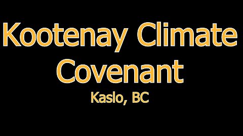 Kootenay Climate Covenant Kaslo bc