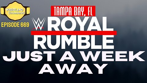 Coming VERY Soon: The Royal Rumble | The Week in Pro Wrestling | LIVE🟥