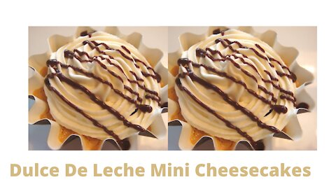 Food Hacks: Dulce De Leche Mini Cheesecakes Recipe