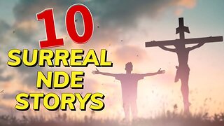 NDE: 10 Surreal Near-Death Experiences Describing The Afterlife