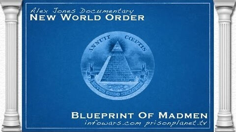 New World Order: Blueprint of Madmen (2012)