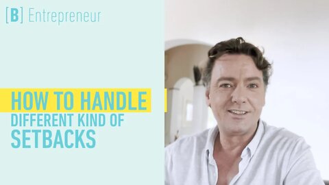 7 insights how to handle setbacks as an entrepreneur