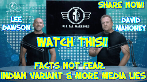 VARIANTS: FACTS NOT FEAR - LEE DAWSON & DAVID MAHONEY