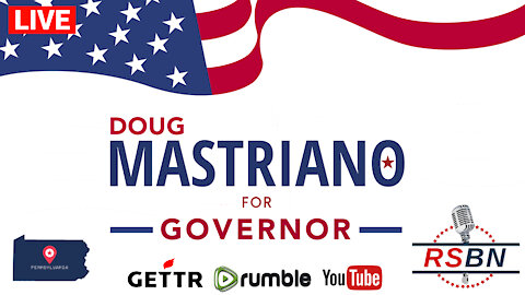 PA Senator Doug Mastriano Announces Bid for PA Governor 1/8/2022