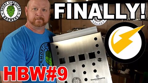 HERMS Control panel build video series schedule announced, and other updates. HBW#9