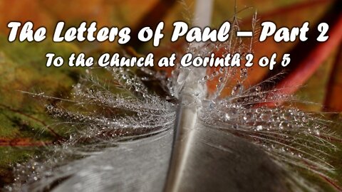 "OnFire Cafe" Paul's Letters to Corinth 2 of 5