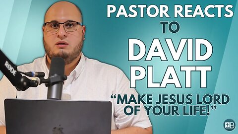 Pastor Reacts to David Platt | "Is Jesus Lord of your life?"