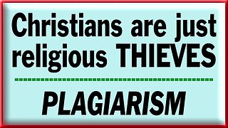 Christians are religious THIEVES