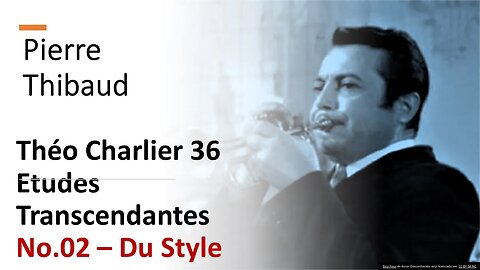 Théo Charlier 36 Études Transcendantes - No. 2 Du Style, Pierre Thibaud