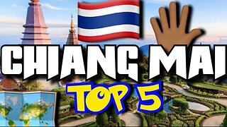 Top 5 reasons No Place is Like Northern Thailand