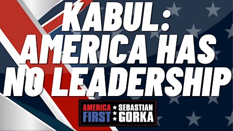 Kabul: America has no leadership. J.D. Vance with Sebastian Gorka on AMERICA First