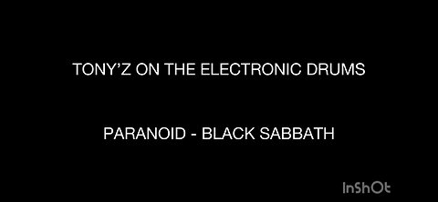 TONY’Z ON THE ELECTRONIC DRUMS - PARANOID (BLACK SABBATH)