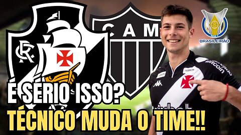 DIRETO DE MG! ULTIMAS NOTICIAS DO VASCO! TREINADOR MUDA O TIME! NOTICIAS DO VASCO