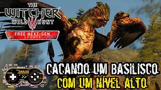 Matando um Basilisco em The Witcher 3 Nova Geração