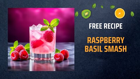 Free Raspberry Basil Smash Recipe 🍹🌿✨Free Ebooks +Healing Frequency🎵