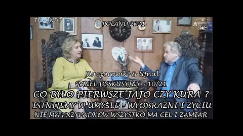 CO BYŁO PIERWSZE JAJO CZY KURA ? ISTNIEJEMY W UMYŚLE WYOBRAZNI - NIE MA PRZYPADKÓW /2021 © TV INFO