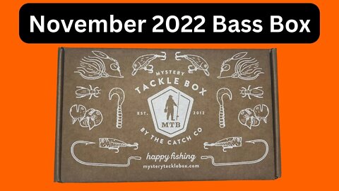 Mystery Tackle Box by Catch Co Bass November 2022