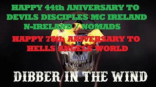 HAPPY 44th DEVILS DISCIPLES MC IRELAND / N-IRELAND / NOMADS & HAPPY 75th HELLS ANGELS WORLD