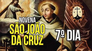 Novena a SÃO JOÃO DA CRUZ - SÉTIMO DIA