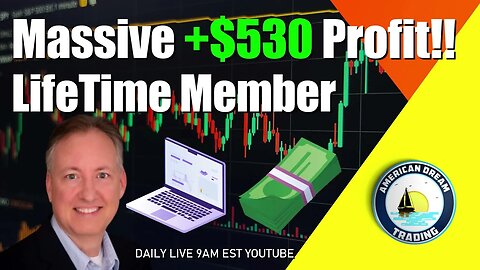 Massive $530 Profit Lifetime Member Stock Market Success