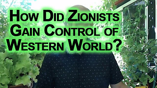 How Did Zionists Gain Control of Every Country in the Entire Western World? Economic Collapse