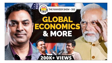 India_s Chief Economic Advisor_ Krishnamurthy S. Opens Up On Indian Govt._ Economics _ More_ TRS 352