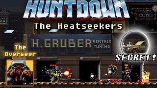 Huntdown: The Heatseekers #3 - The Overseer (with commentary) PS4