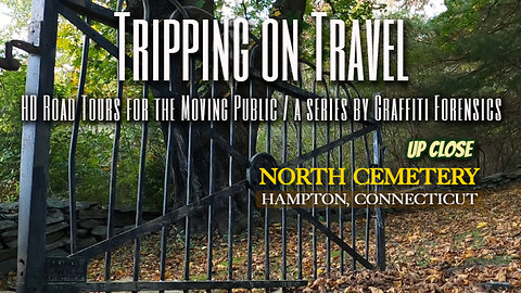 Tripping on Travel: North Cemetery, Hampton, CT