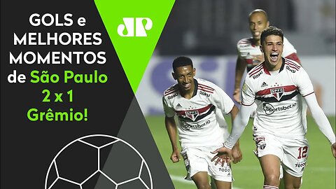 TEVE DOIS GOLAÇOS DE FALTA! SÃO PAULO 2 X 1 GRÊMIO | MELHORES MOMENTOS | BRASILEIRÃO 2021