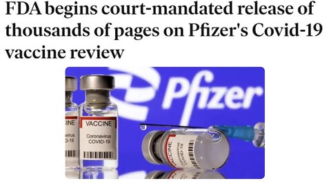 FDA begins court-mandated release of thousands of pages on Pfizer's Covid-19 vaccine review