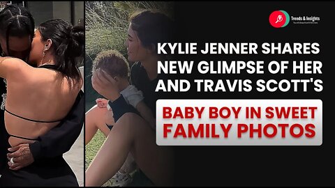 Kylie Jenner Shares New Glimpse of Her and Travis Scott's Baby Boy in Sweet Family