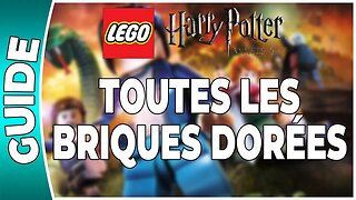 LEGO Harry Potter : Années 5 à 7 - TOUTES LES BRIQUES DORÉES !!! [FR PS3]