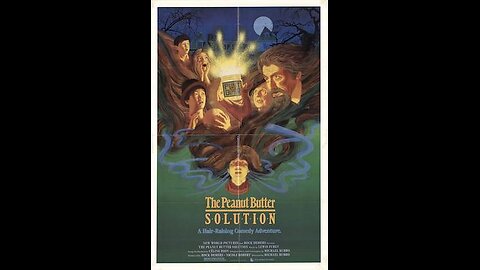 Trailer - The Peanut Butter Solution - 1985