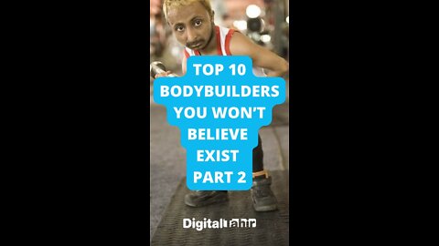 Top 10 Bodybuilders you won’t believe exist PART 2