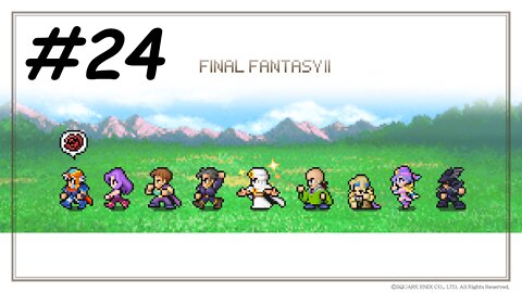 [Blind] Let's Play Final Fantasy 2 Pixel Remaster - Part 24