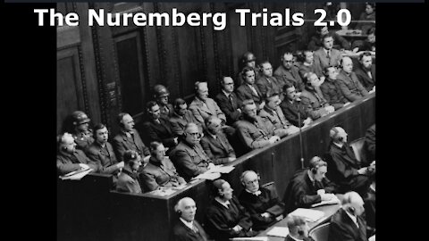 The Nuremberg Trials 2.0