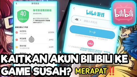 CARA LOGIN BILIBILI DENGAN PASSWORD DAN KAITKAN AKUN DENGAN EMAIL - LOGIN GAME CN EASY