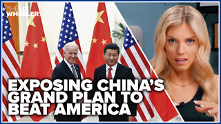 Exposing China’s grand plan to beat America