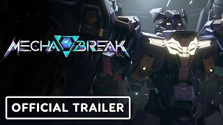 Mecha BREAK - Official Closed Beta Trailer