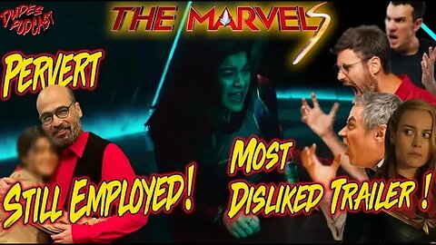 Dudes Podcast (Excerpt) - The Marvels Trailer Backlash is Insane!