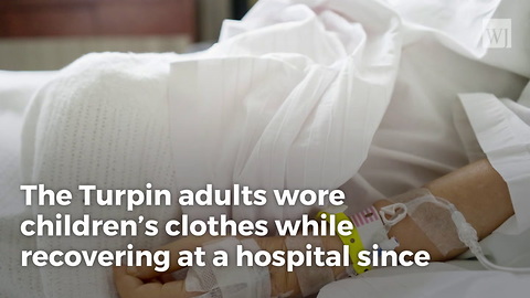 Hospital Used Children's Gowns Because Adult Turpin Children Were So Malnourished