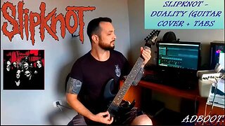 Slipknot - Duality (Guitar Cover + TAB)