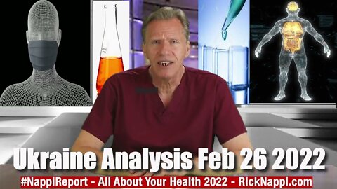 Ukraine Analysis Feb 26 2022 with Rick Nappi #NappiReport