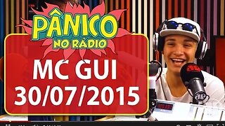 MC Gui - Pânico - 30/07/2015