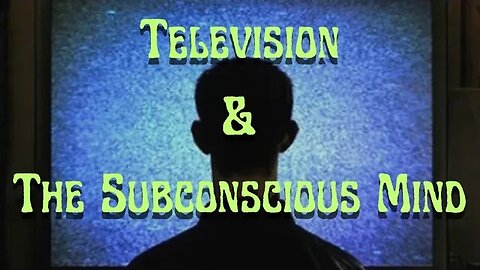 Television and the Subconscious Mind By Manly P. Hall