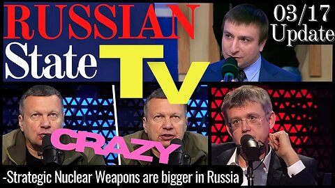 RUSSIAN MEDIA IS CRAZY TODAY 03/17 RUSSIAN TV Update ENG SUBS