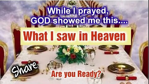 What I saw in Heaven as I prayed. #share Jesus is Coming Soon! #spring #jesus #heaven #wedding