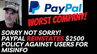 Sorry Not Sorry! Paypal reinstates policy to charge you $2500 for misinformation