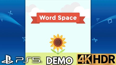 Word Space - DEMO Gameplay | PS5, PS4 | 4K HDR (No Commentary Gaming)